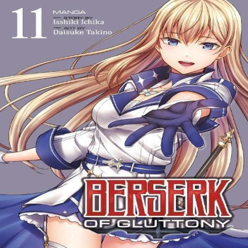 Berserk of Gluttony Manga Vol. 11 by Isshiki Ichika Paperback Book 9798891605169