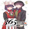365 Days To the Wedding Vol. 5 by Tamiki Wakaki Paperback Book 9798888435793