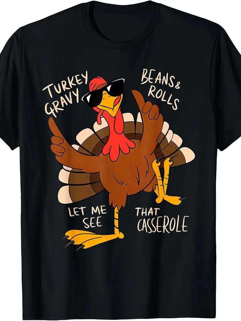 Funny Thanksgiving T-Shirt - Let Me See That Casserole Funny Turkey Graphic Tee XS