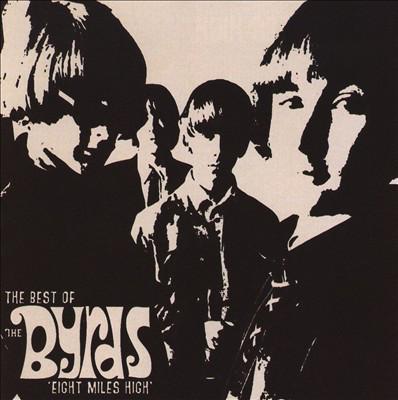 CD BYRDS EIGHT MILES HIGH BEST OF 88697636272 Camden 2009 Europe Rock Used