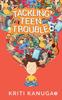 The Tackling Teen Trouble Book