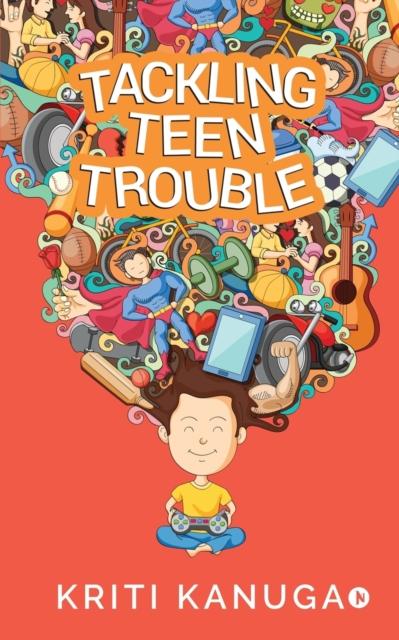 The Tackling Teen Trouble Book