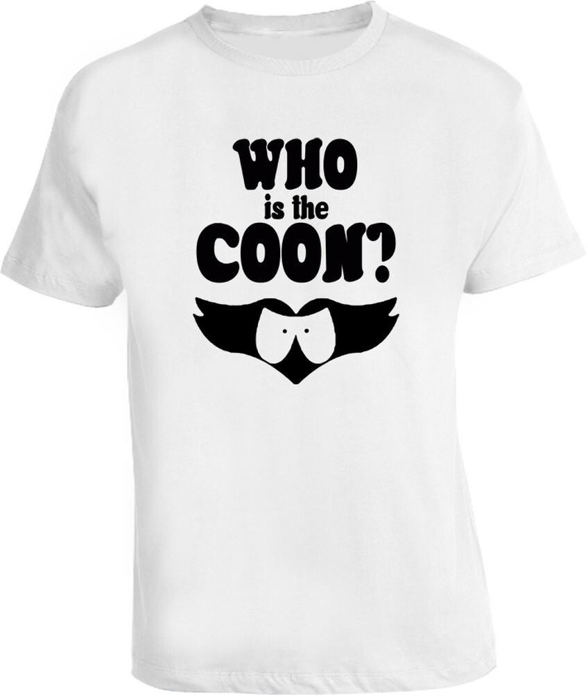 Who Is The Coon Funny South Park T Shirt Mens Womens Tees Top XL