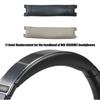 Comfortable Headband Pad For WH1000XM2 Headphones Quick Install Soft Leather Cover Headband Ergonomic Support for Game