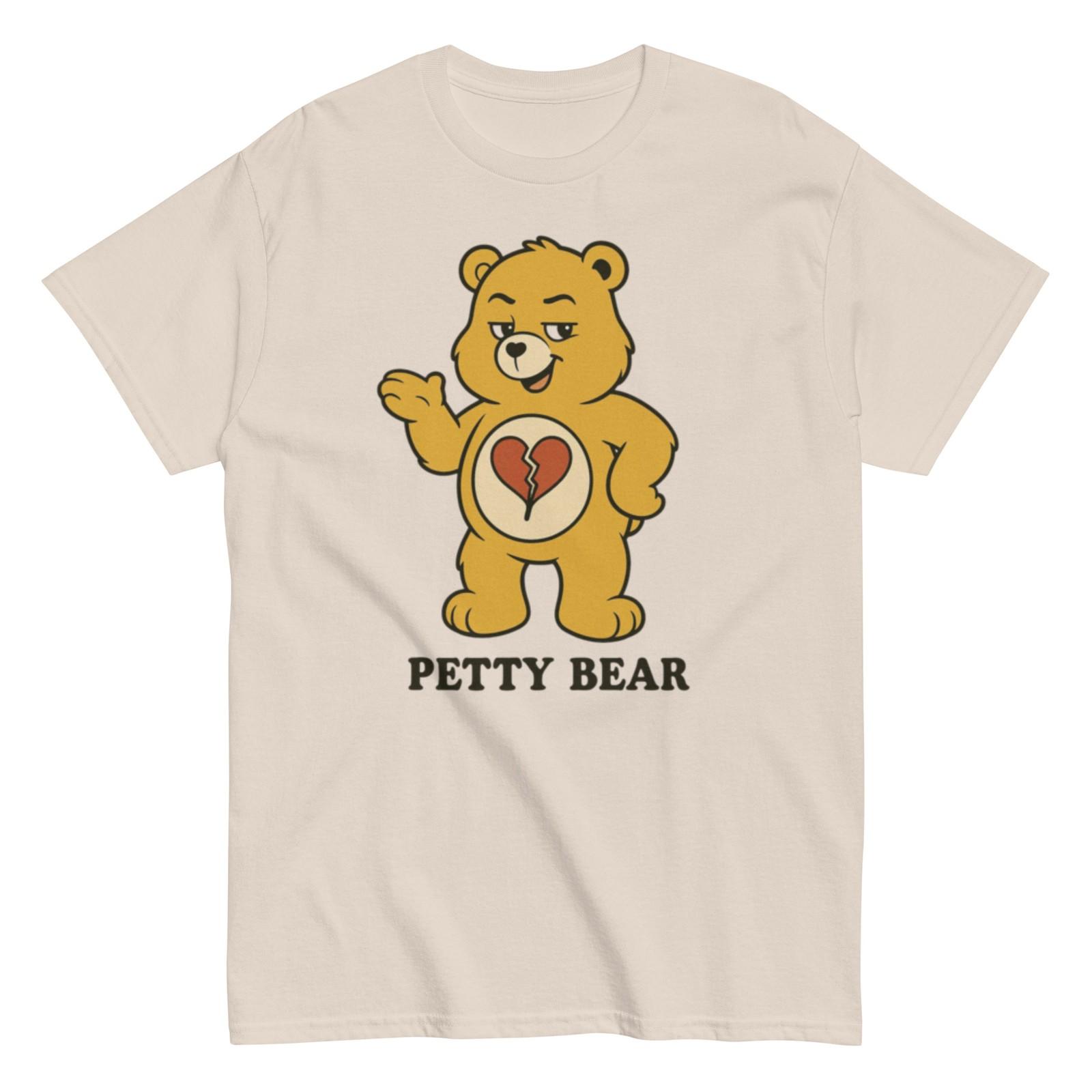 Unisex Petty Bear Tee, Funny Care Bear T-Shirt Mens Womens Tees Top, Custom Care Bear Inspired Tee 2XL