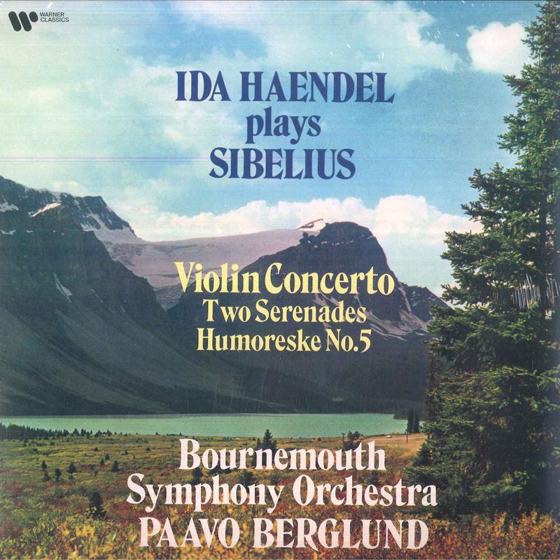 LP Record IDA HAENDEL, PAAVO BERGLUND, BOURNE - Ida Haendel Plays Sibelius AWCL673381 Warner Classics 2021 Germany Classical