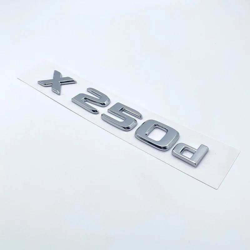 

3D хромированные буквы X250d X350d 4Matic Etition 1 эмблема для Mercedes Benz X Class, значок на крыло автомобиля, табличка на багажник, наклейка с логотипом