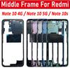 Tested For Xiaomi Redmi Note 10S 10 4G 5G Housing Middle Frame Case Middle Frame Bezel Plate Replacement Parts With Side Key