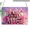 2D Flach, 1 Stück „Feliz Día De Las Madres“ Florales Schild, 12"×8" - Spanisches Muttertags-Dekoschild, Rosa & Lila - Aluminium Wandbehang-Dekoration für