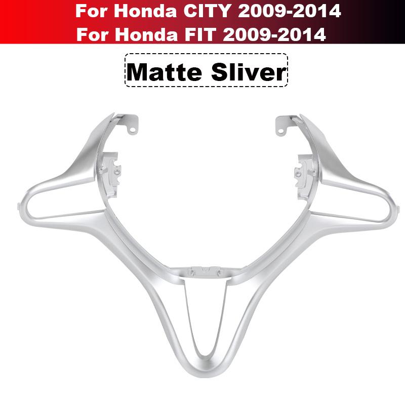 Steering Wheel Cover Trim Frame For Honda Civic 8th Fd2 2006- 2011 For Honda City Fit 2009-2014 78541-TF0-N81ZA 78541-TF0-N81ZF Silver For City Fit