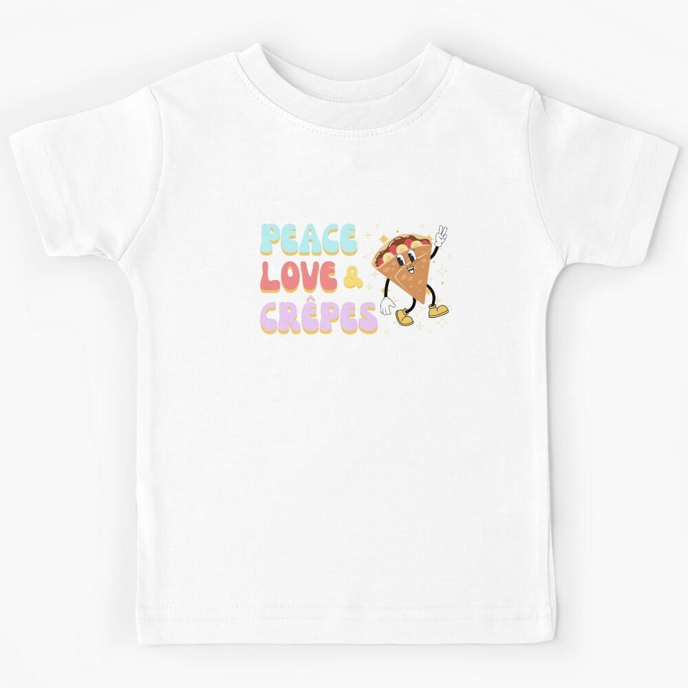 Peace Love & Crepes,Retro style,French dessert Kids T-Shirt 100