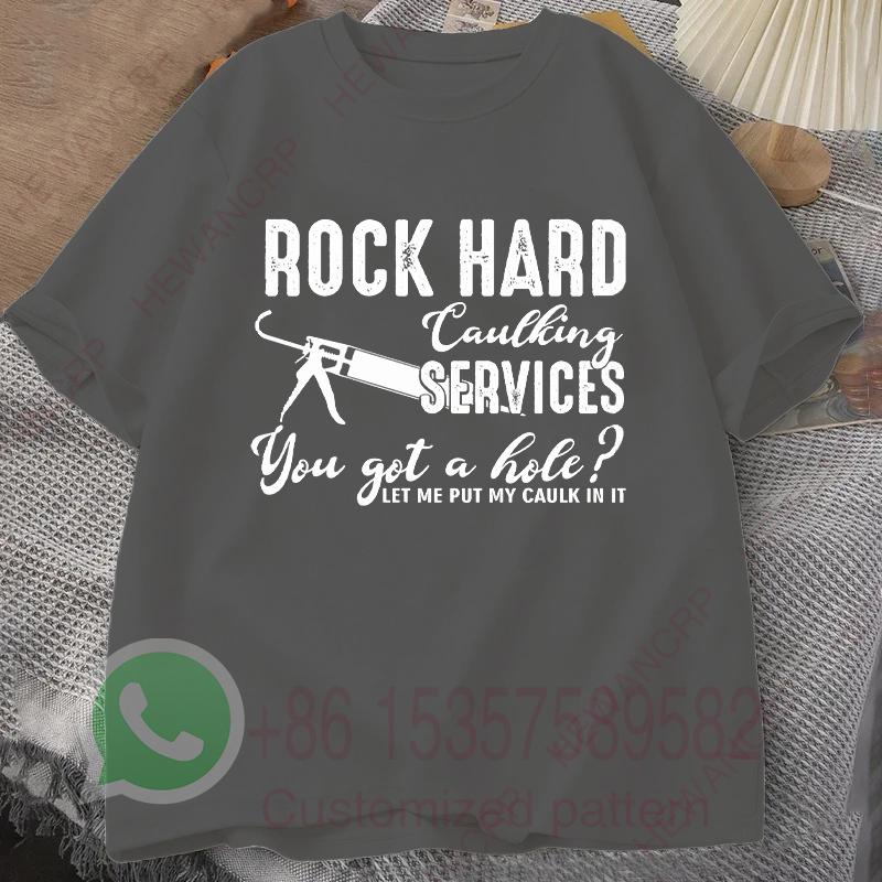

Rock Hard Caulking Services Retro Tshirt Summer Tracksiut Men Pullovers Harajuku Cotton Sweatshirt Casual Breathable Streetwear 4XL