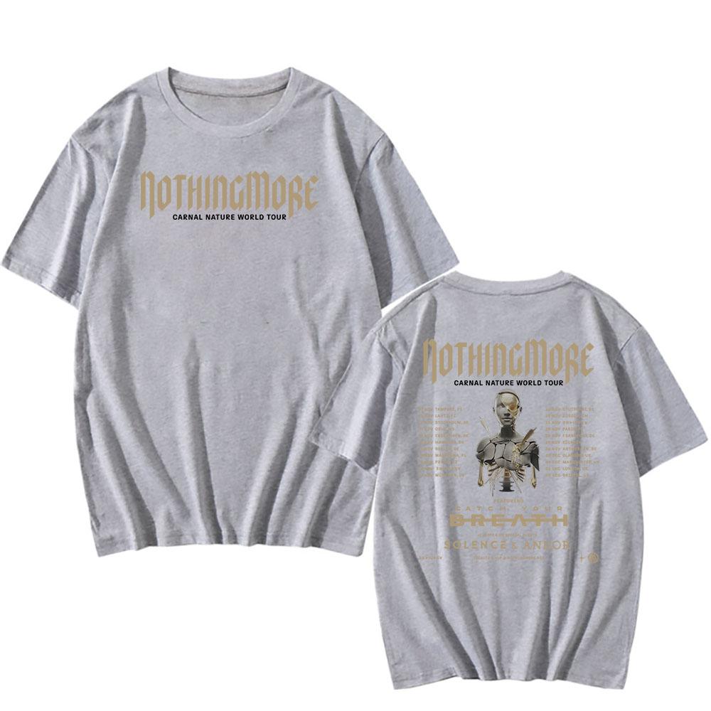 Carnal Nature World Tour 2025 NEW Tshirts Nothing More Band Printing T-shirt Cotton Short Sleeve Male T Shirt Unisex Streetwear