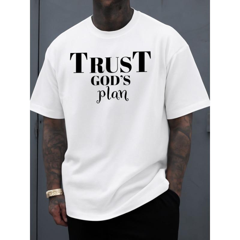 European Size Trust God'S Plan Tee For Men | White Limited Edition Graphic T-Shirt, Crew Neck, Casual Style, Slight Stretch Fabric, All-Season