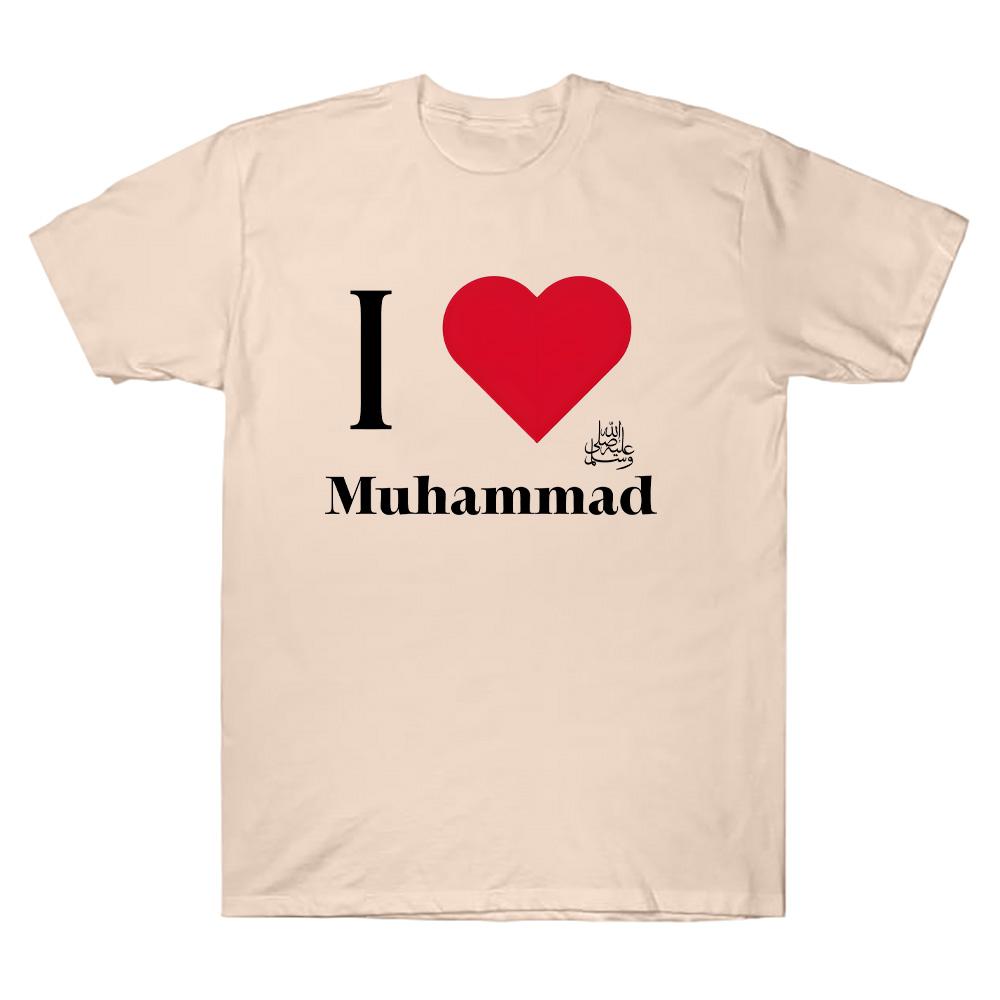 I Love Muhammad T Shirts Cotton Comfort Clothing Short Sleeve Crew Neck T-Shirt Breathable T-shirts