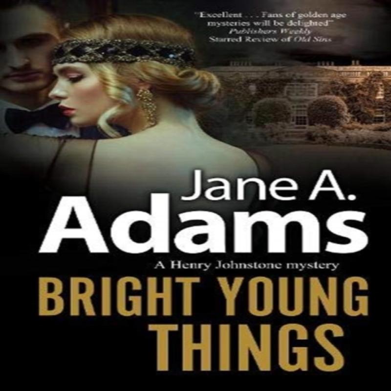 Bright Young Things by Jane A. Adams Hardback Book 9780727850133