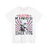 Rejecting Kings Since 1776 Vintage Shirt