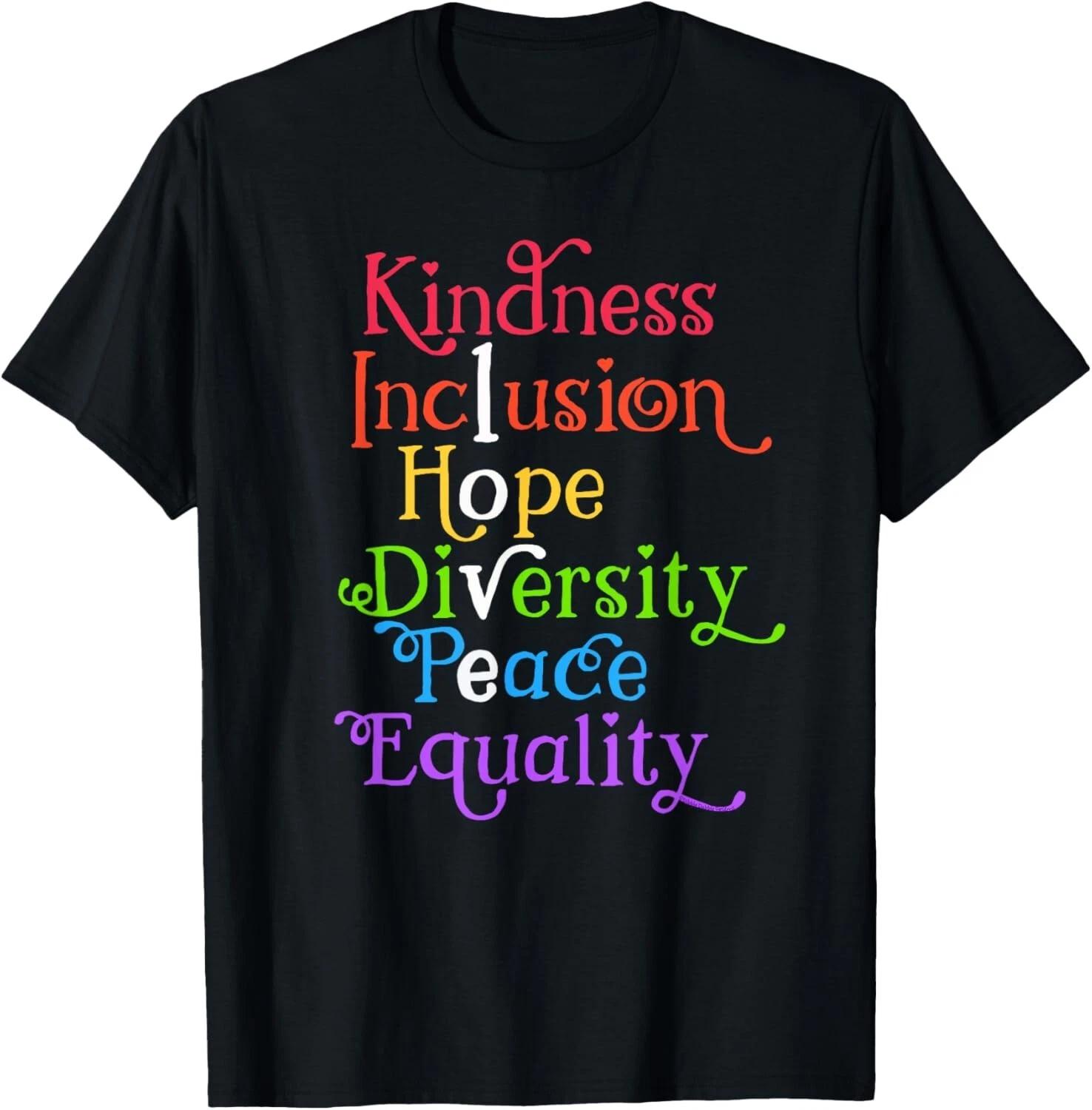 Kindness Love Inclusion Equality Diversity Human Rights T- Shirt L