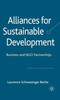 The Alliances for Sustainable Development : Business and NGO Partnerships Book