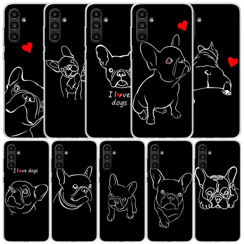 French Bulldog Black White Phone Case For Samsung Galaxy A17 A37 A57 A16 A15 A14 A13 A56 A55 A54 A53 A36 A35 A34 A33 A26 A25 A24