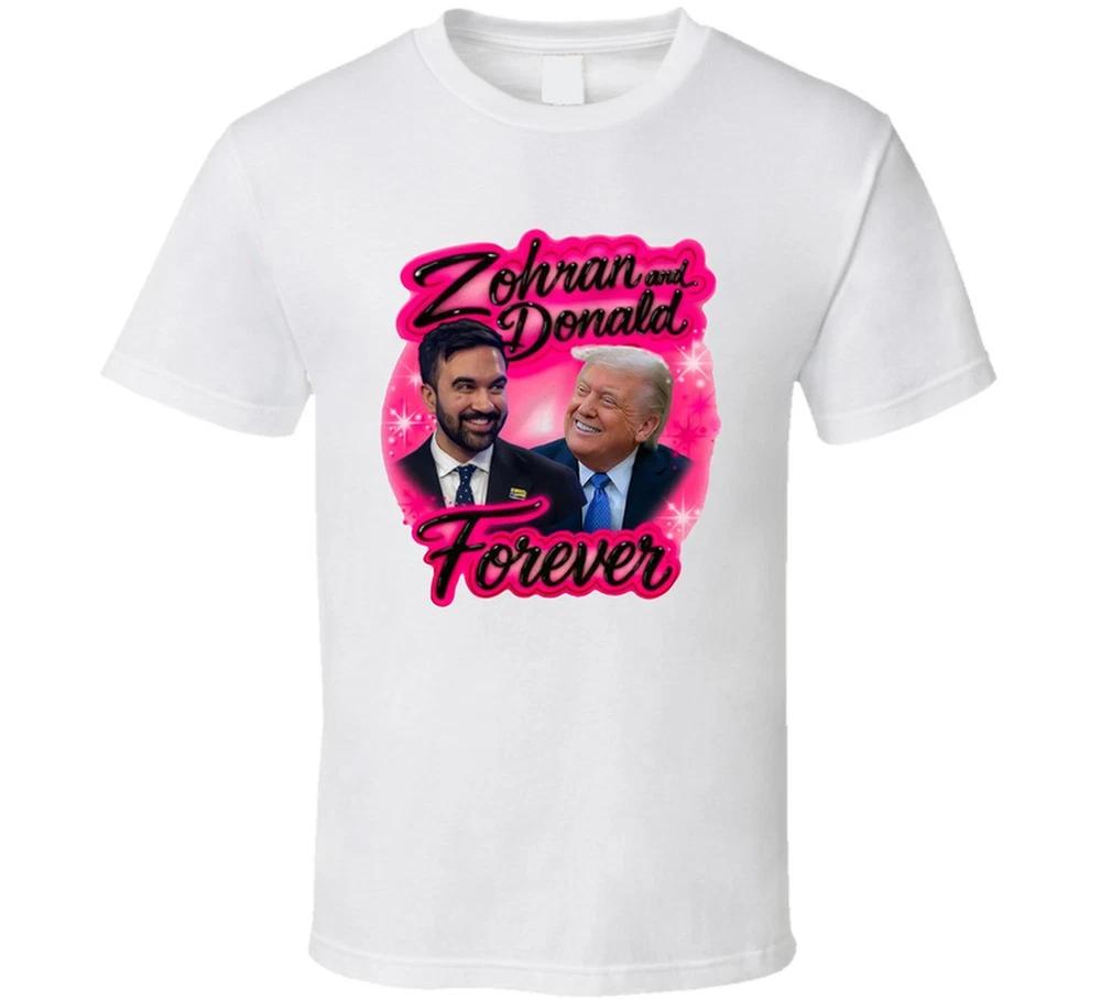 Zohran And Donald Forever Besties T Shirt S