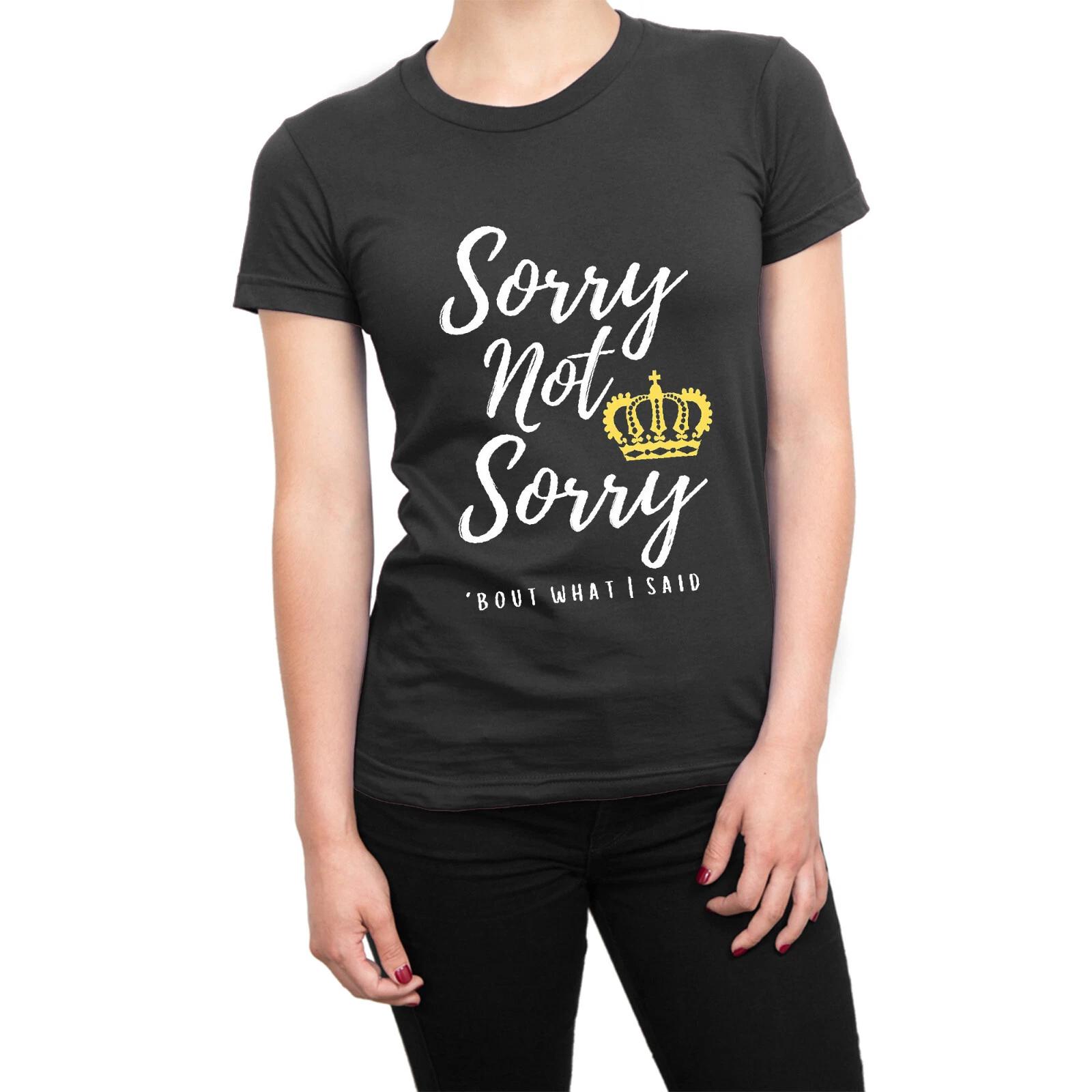 Sorry Not Sorry Women s Six Musical Tee Musical Theater T-Shirt 2XL