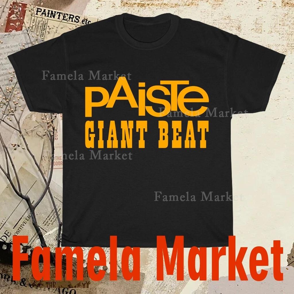 

Paiste Cymbals Giant Beat Logo TEE T-Shirt Funny American Size S to 5XL T-Shirt L