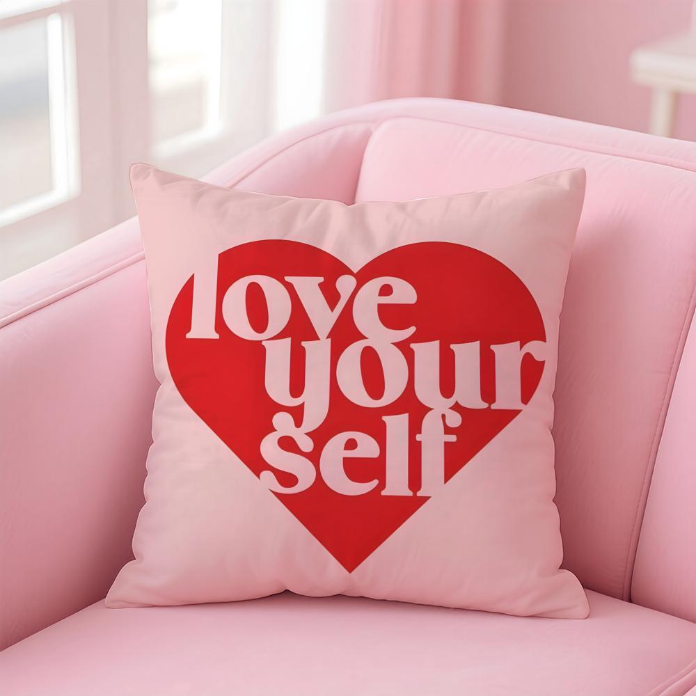Love yourself love life Cushion Cover Pillow Case Soft Friendly Fabric Concealed Zipper