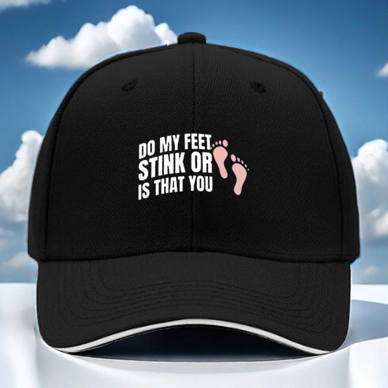 

Funny Do My Feet Stink Or Is That You Baseball Cap Adult Polyester Adjustable Unisex Outdoor One Size