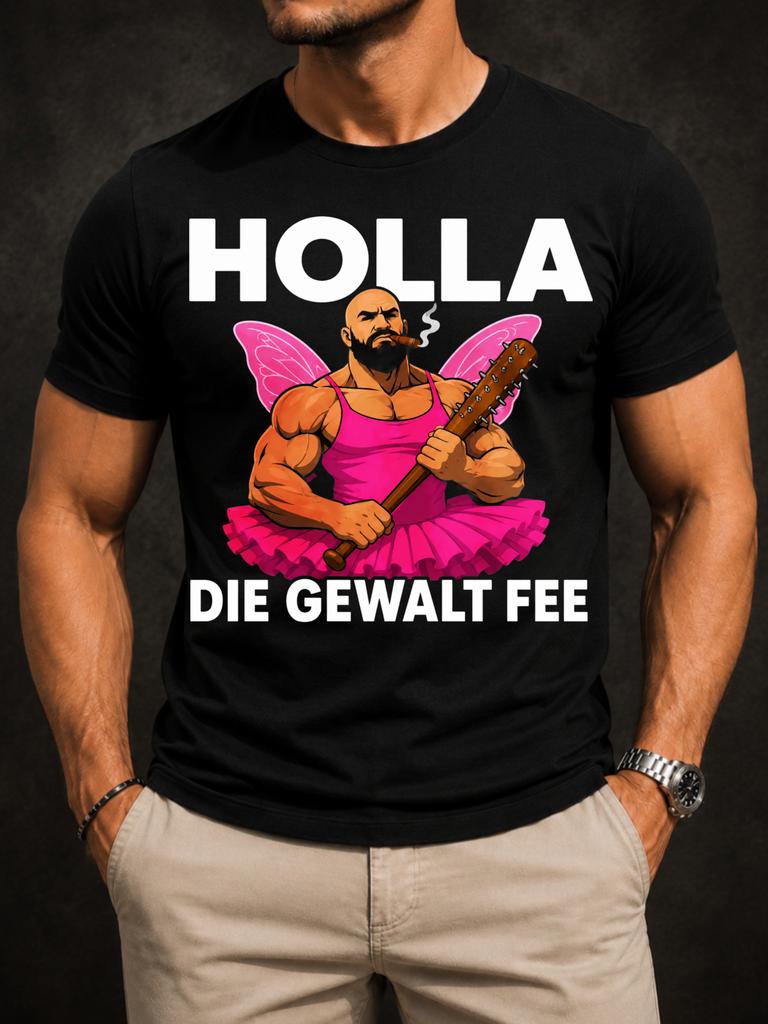 Funny Gerunisex Holla Die Gewalt Fee With Cartoon Muscular Fairy Pink Tutu Wings And Bat Graphic Mes Unisex All TShirt