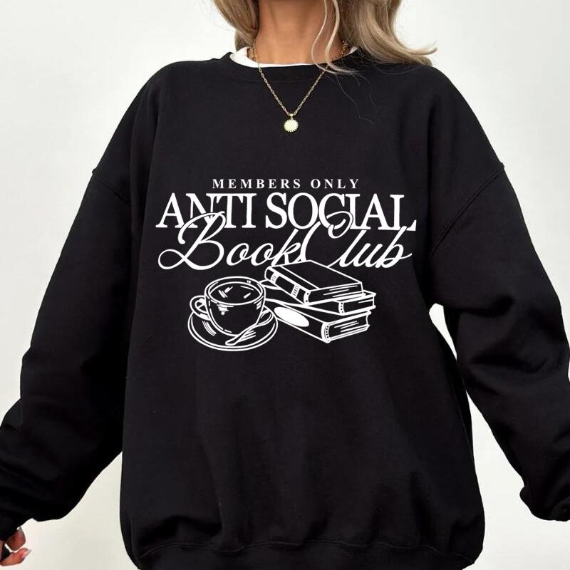 Mikina Crewneck Anti Social Book Club Milovník knih Knižní Mikina Pulovr Dámská Módní Mikiny Dámské Oblečení