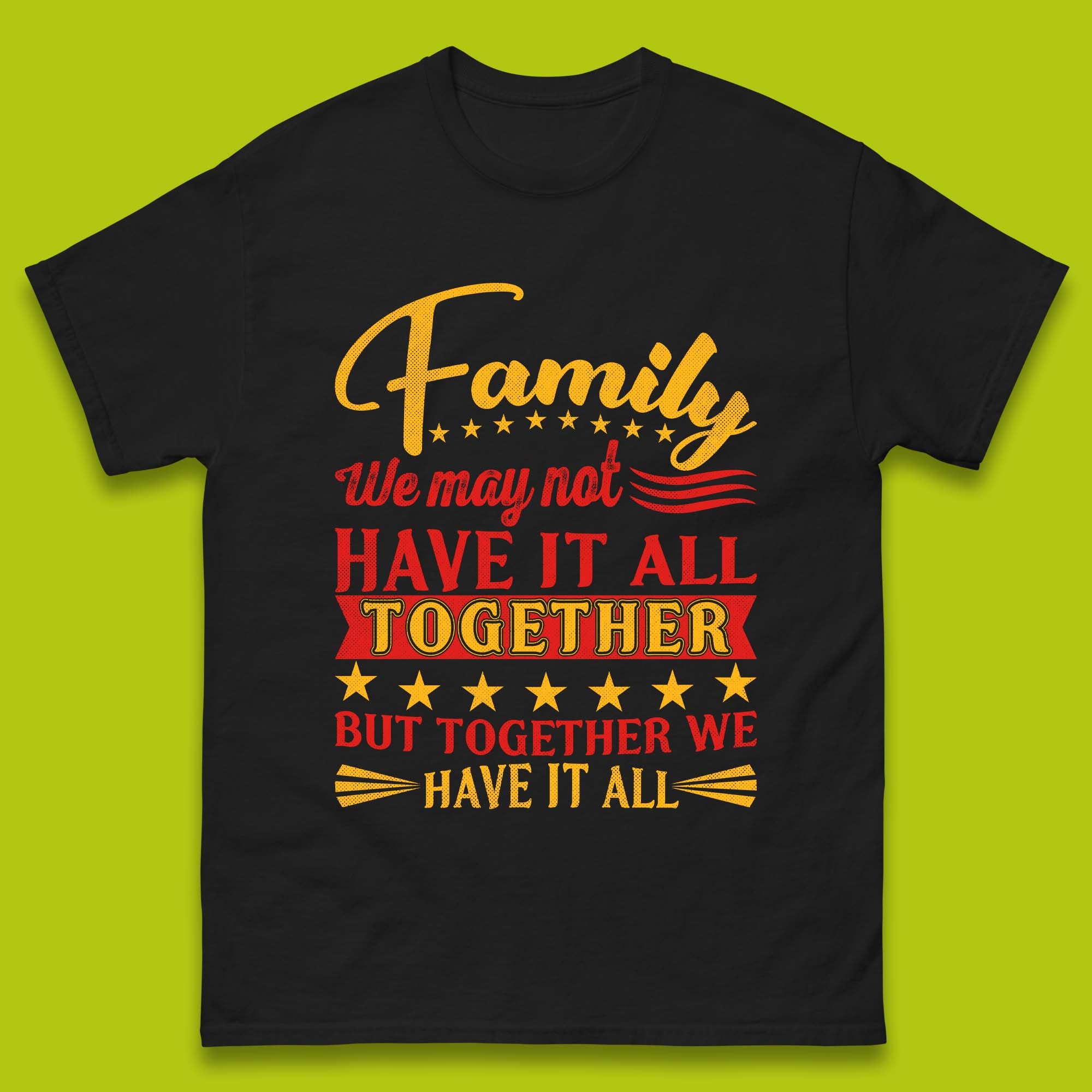 

Family Reunion Mens T-Shirt Womens Tops Tees 3XL