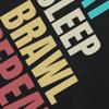 Funny EAT SLEEP BRAWL REPEAT Gamer T Shirts Men Women Pure Cotton Humor Streetwear Tee Shirt Short Sleeve Unisex Loose Clothing