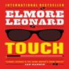 Touch by Elmore Leonard Paperback Book 9780753827345