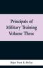 The Principals of Military Training Volume Three Book