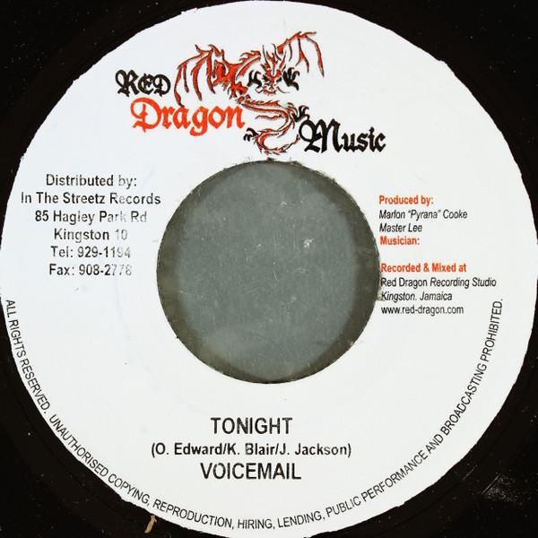 7inch Record VOICEMAIL / DELLY RANKS - Tonight / Girl NONE Red Dragon Musi 2004 Jamaica Reggae, Ska & Dub Used