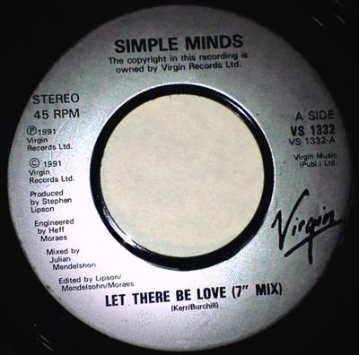 7inch Record SIMPLE MINDS - Let There Be Love VS1332 Virgin 1991 UK Dance & Electronica Used