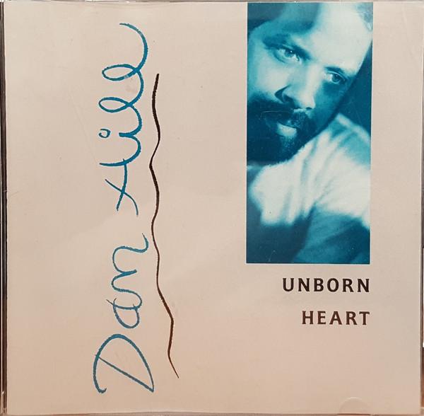 CD ДЭН ХИЛЛ  Unborn Heart CSK1568 Columbia 1989 US Pop Б/у
