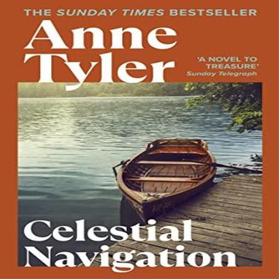 Celestial Navigation by Anne Tyler Paperback Book 9780099480112