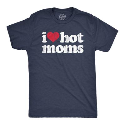 Tricou pentru bărbați I Heart Hot Moms Amuzant Sarcastic Flirtând Cu Mamele Text Tee pentru