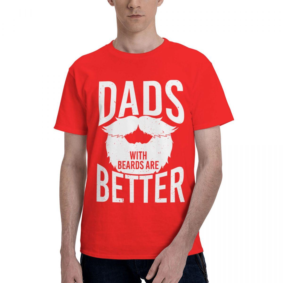 DADS With BEARDS BETTER 100 Cotton Casual Breathable Confortable TShirt Mens Designer Clothes Man Clothes S