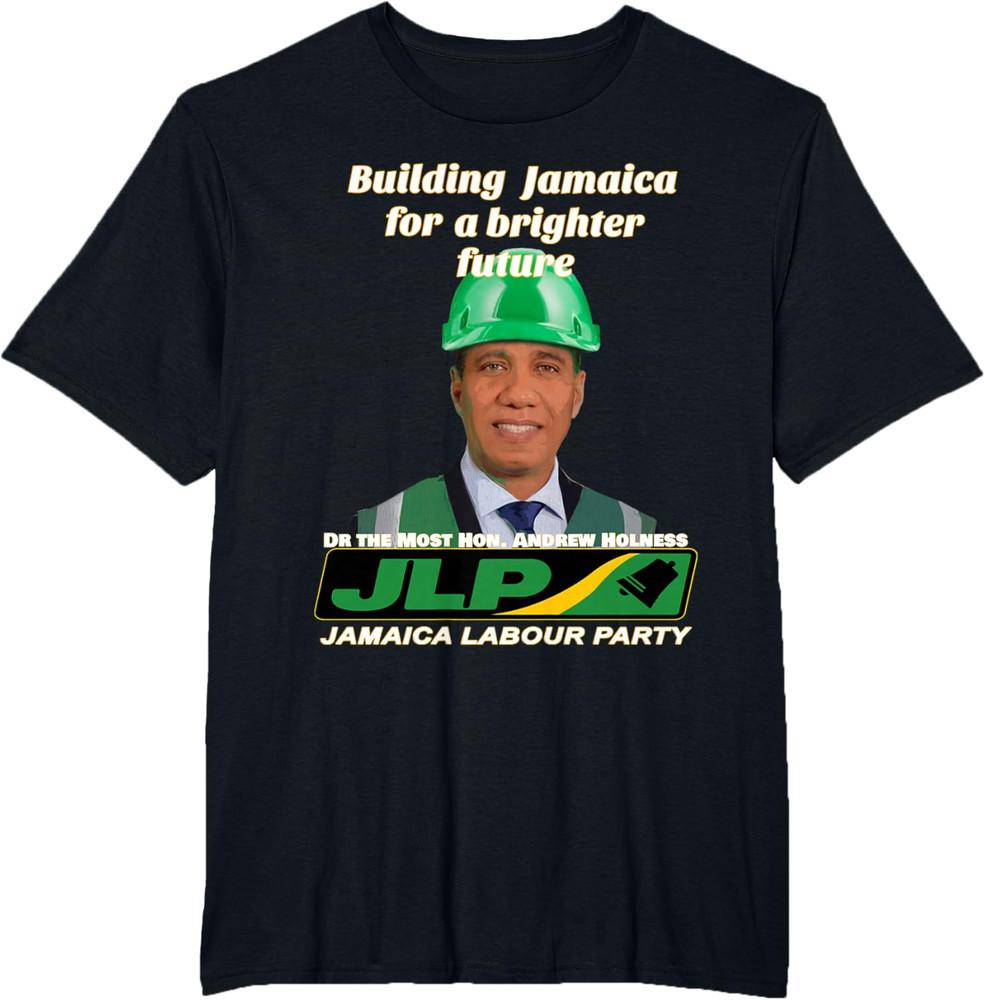 Jamaica Labour Party Andrew M Holness JLP Supporter Gifts Unisex T-Shirt Unisex T-Shirt S