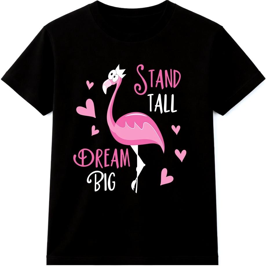 Flamingo T Shirt Stand Tall Dream Big Cute Pink Bird Positive Quote Tee S разноцветный
