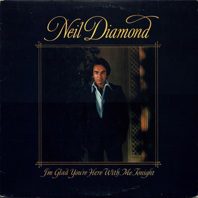LP Record NEIL DIAMOND - I'm Glad You're Here With Me Tonigh CBS86044 CBS 1977 UK Rock Used