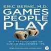 Games People Play The Psychology Of Human Paperback UKN1246