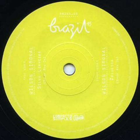 

7inch Record WILSON SIMONAL - Silva Lenheira / Zazueira BRZ45008 Brazil 45s/Mr B 2014 UK Latin