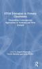 The STEM Education In Primary Classrooms : Unravelling Contemporary Approaches In Australia and New Zealand Book