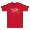 Lawn And Order  Special Mowing Unit Funny Landscaper Quote Gift Unisexs Tshirt