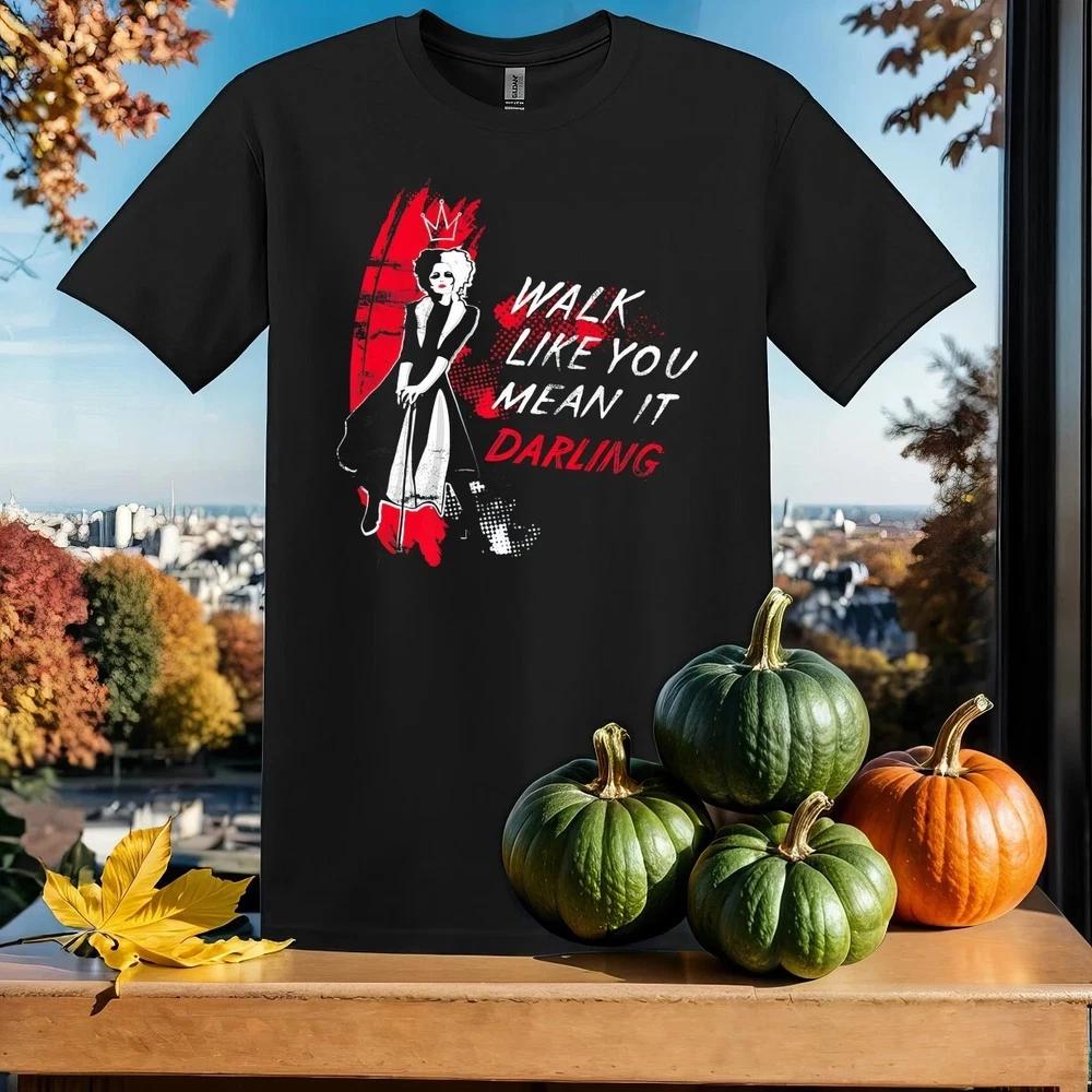 Cute Cruella Walk Like You Mean T Shirt Unisex Unisex Unisex1 S