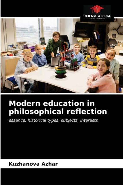 The Modern Education In Philosophical Reflection Book
